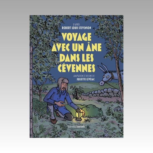 Voyage avec un âne dans les Cévennes