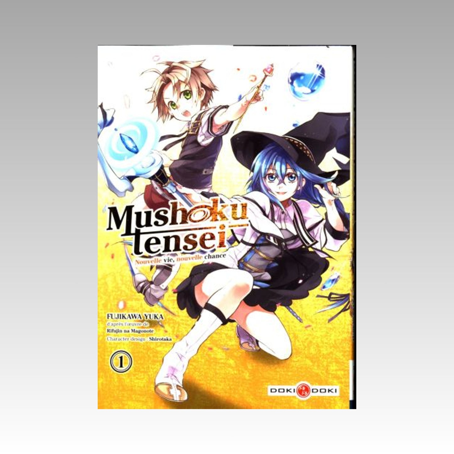 Mushoku Tensei - Nouvelle vie, nouvelle chance. Tome 1