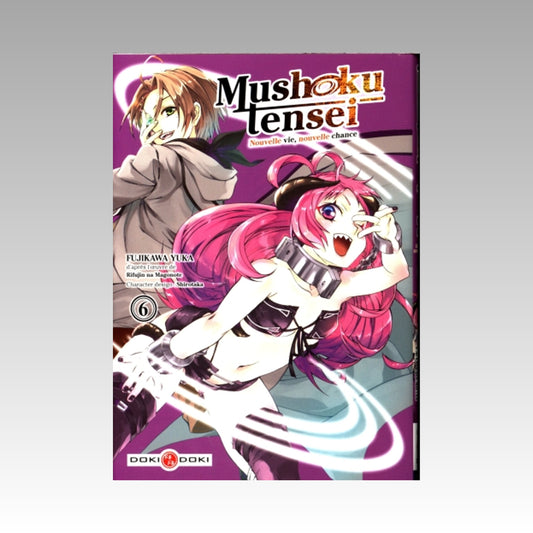 Mushoku Tensei - Nouvelle vie, nouvelle chance. Tome 6