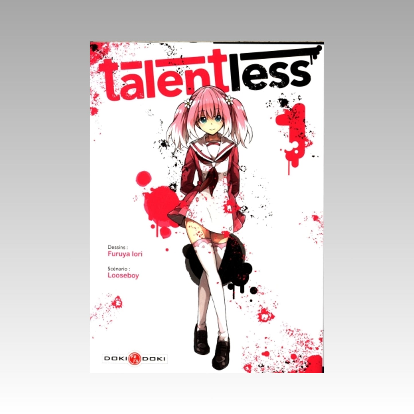 Talentless. Tome 1