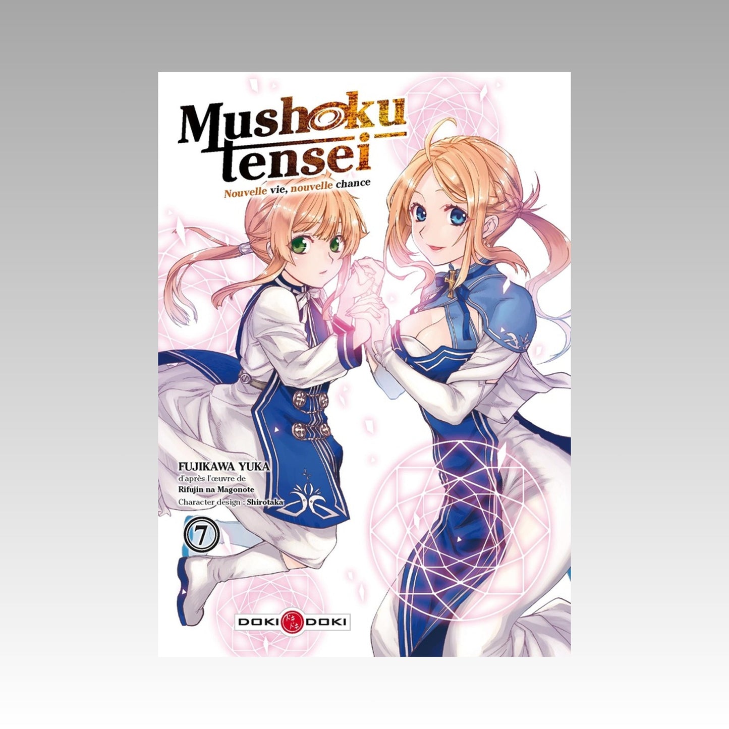 Mushoku Tensei - Nouvelle vie, nouvelle chance. Tome 7