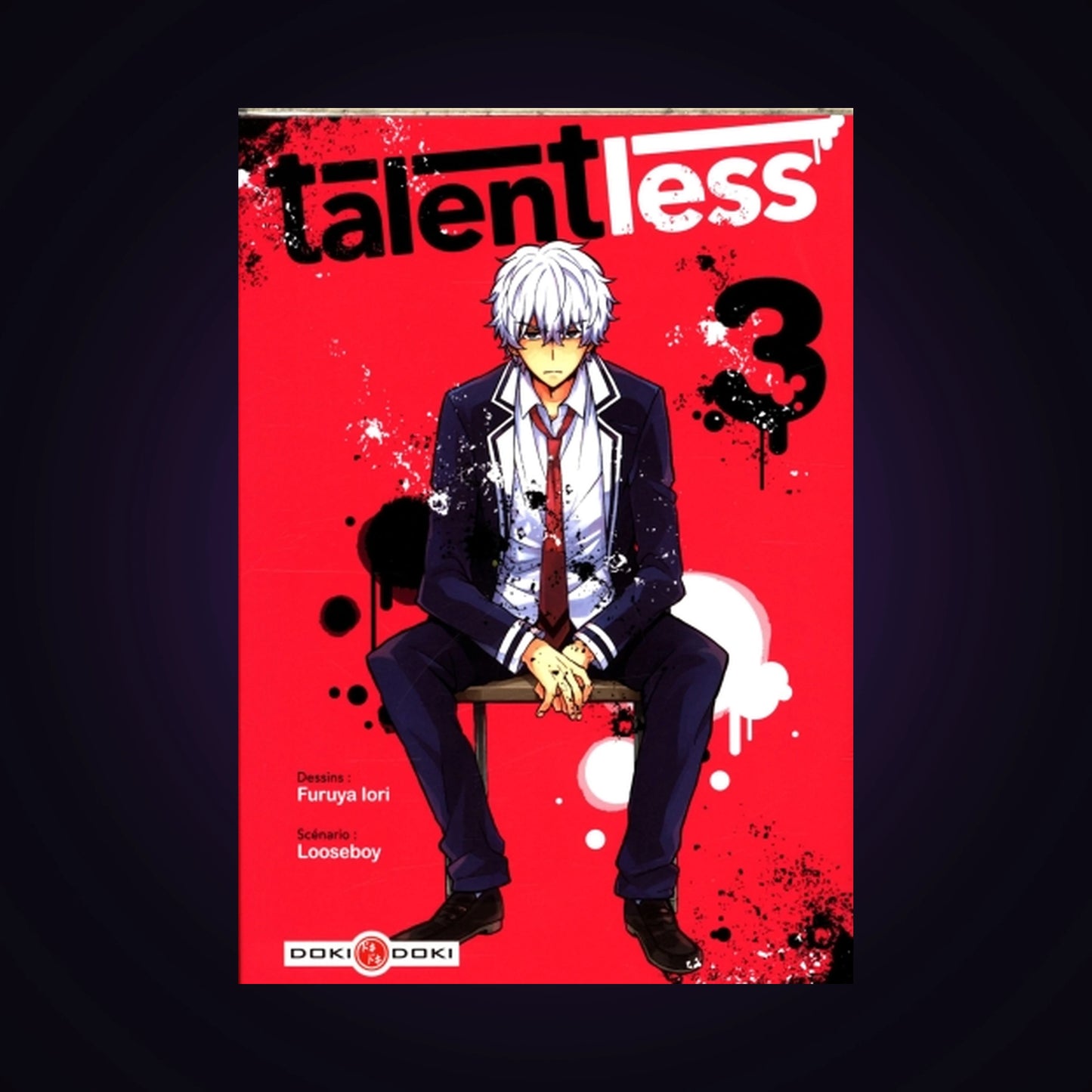 Talentless. Tome 3