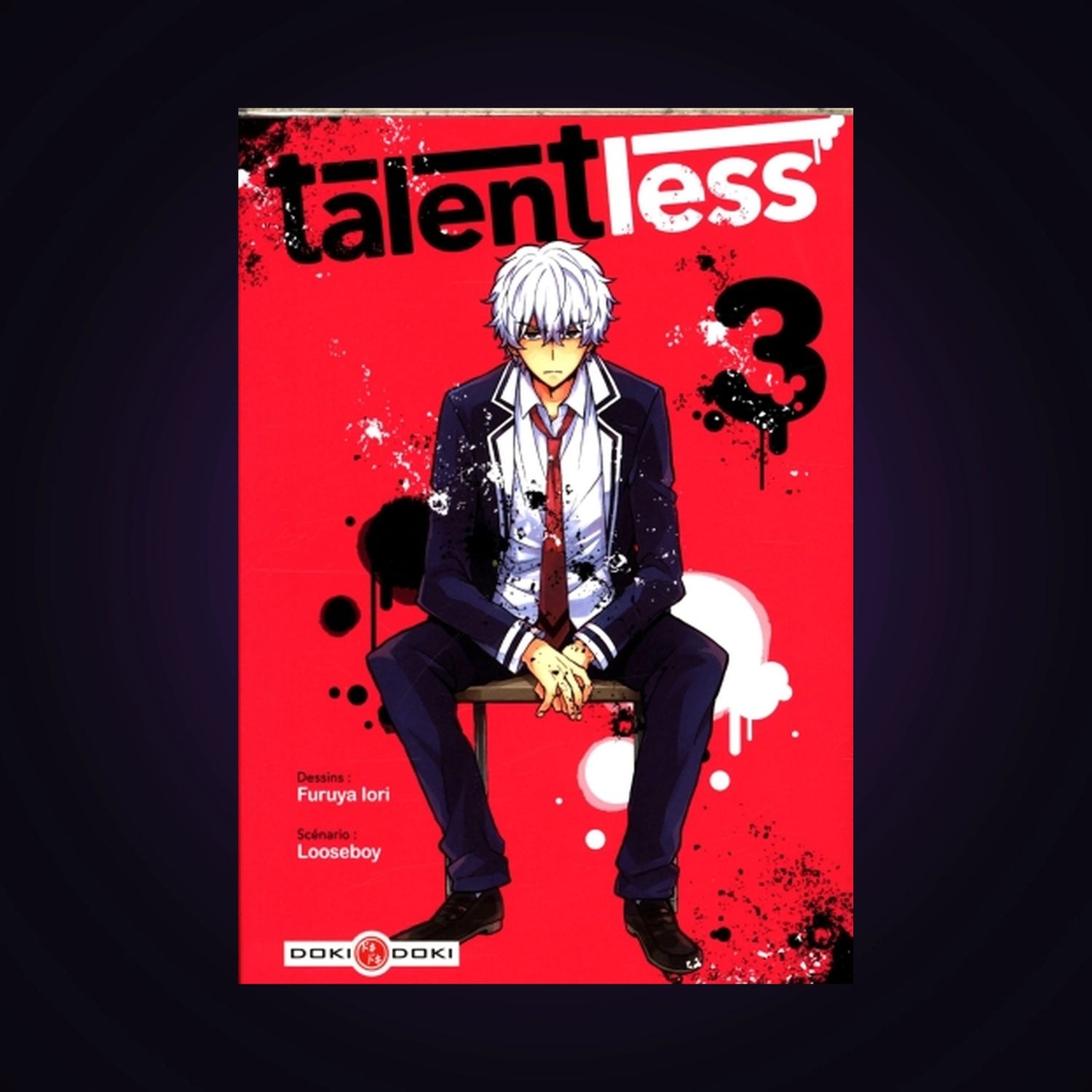 Talentless. Tome 3
