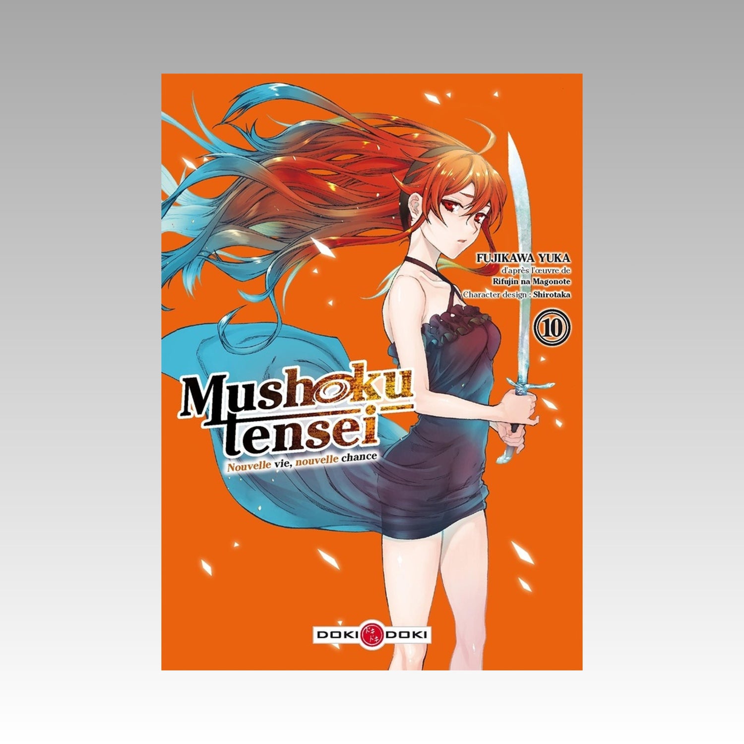 Mushoku Tensei - Nouvelle vie, nouvelle chance. Tome 10