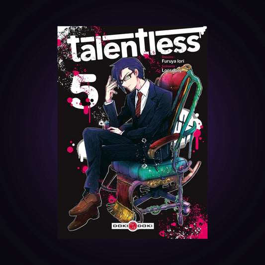 Talentless. Tome 5