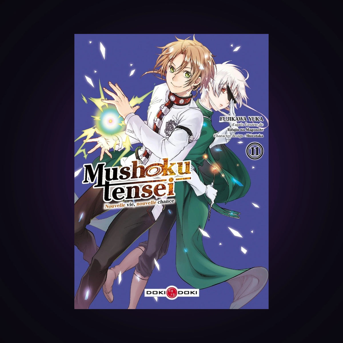 Mushoku Tensei - Nouvelle vie, nouvelle chance. Tome 11