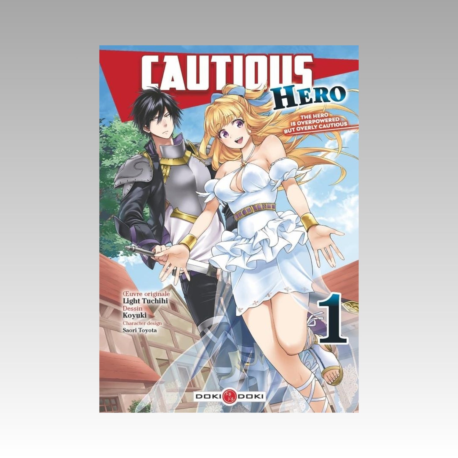 Cautious Hero. Tome 1