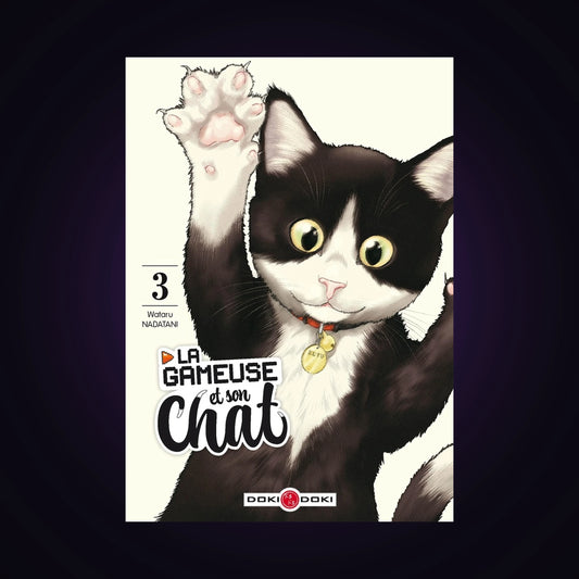 La gameuse et son chat. Tome 3