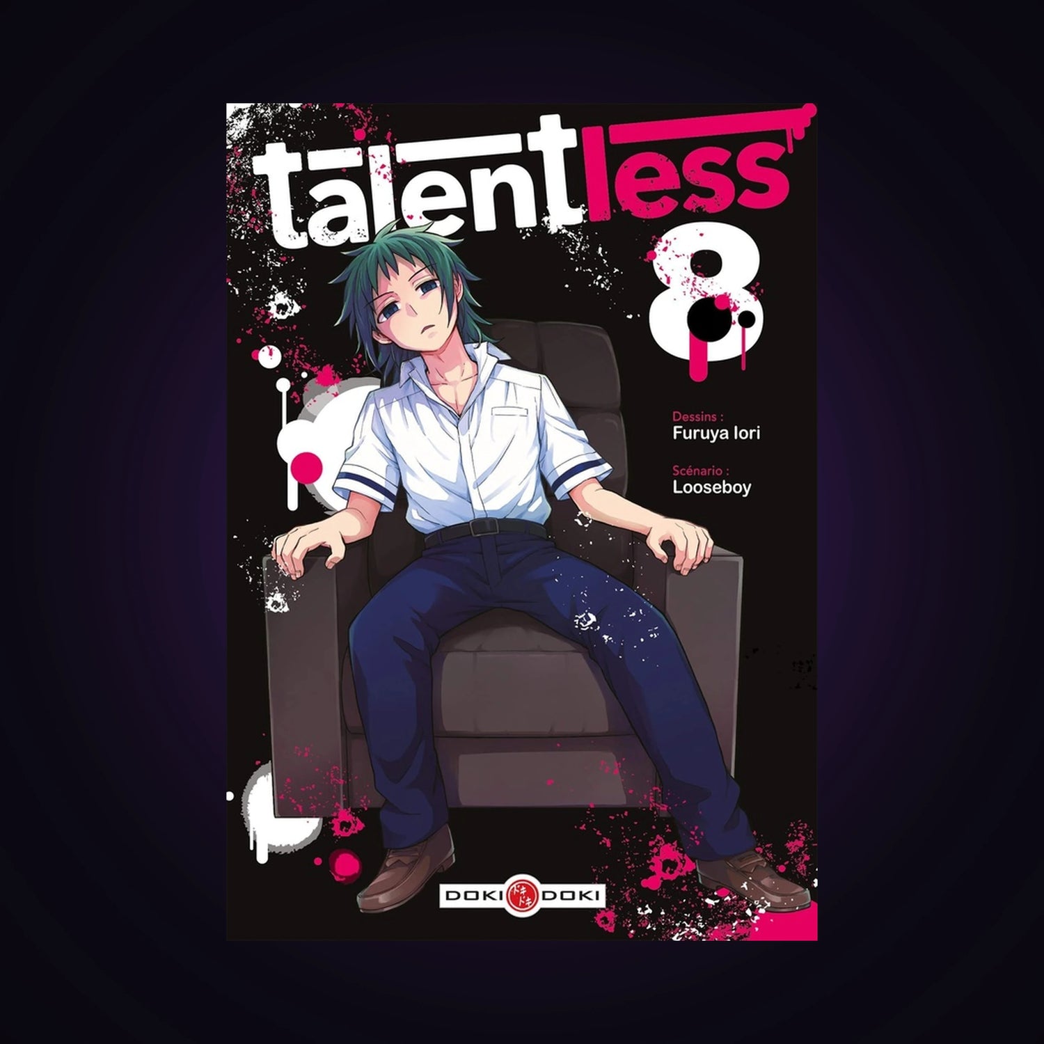 Talentless. Tome 8