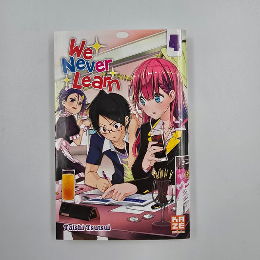 We never learn. Tome 4