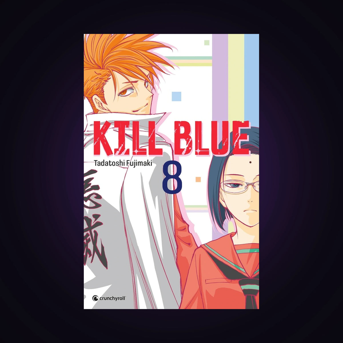 Kill Blue. Tome 8