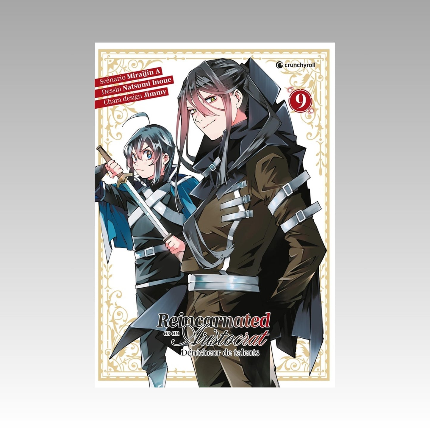 Reincarnated as an Aristocrat - Dénicheur de talents. Tome 9