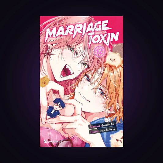 Marriage Toxin. Tome 12