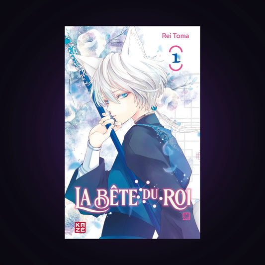 La bête du roi. Tome 1