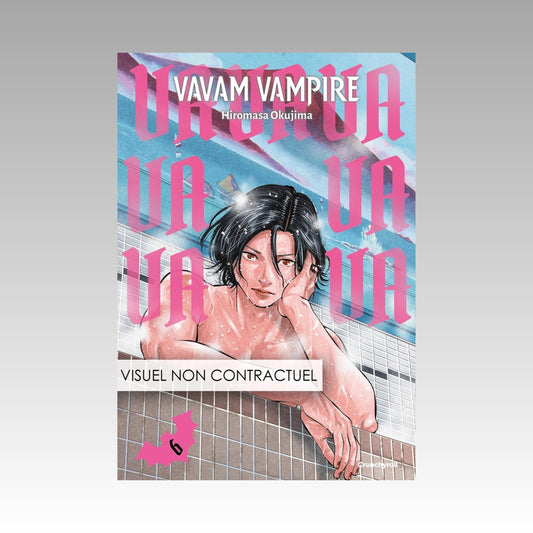 Vavam Vampire. Tome 6