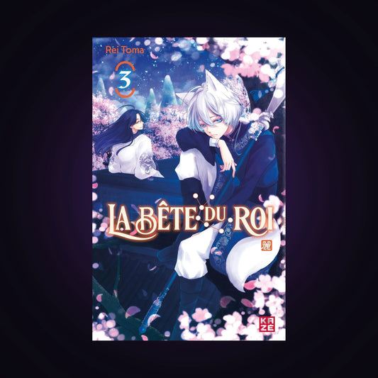 La bête du roi. Tome 3