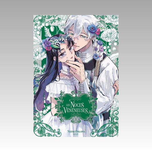 Les noces vénéneuses. Tome 1