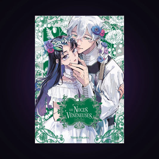 Les noces vénéneuses. Tome 1