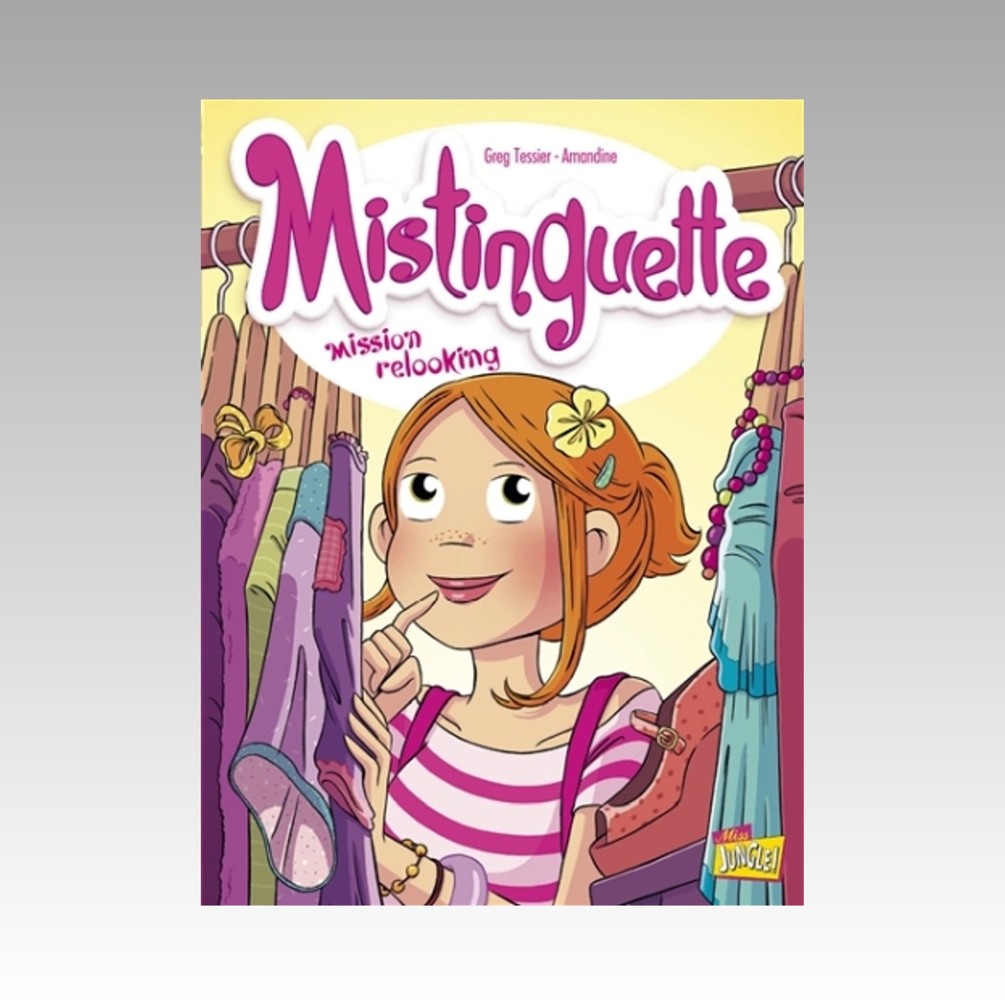 Mistinguette. Tome 5