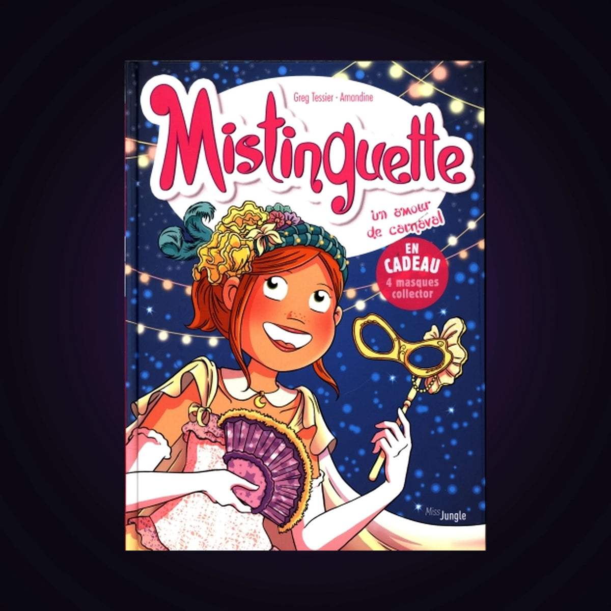 Mistinguette. Tome 9