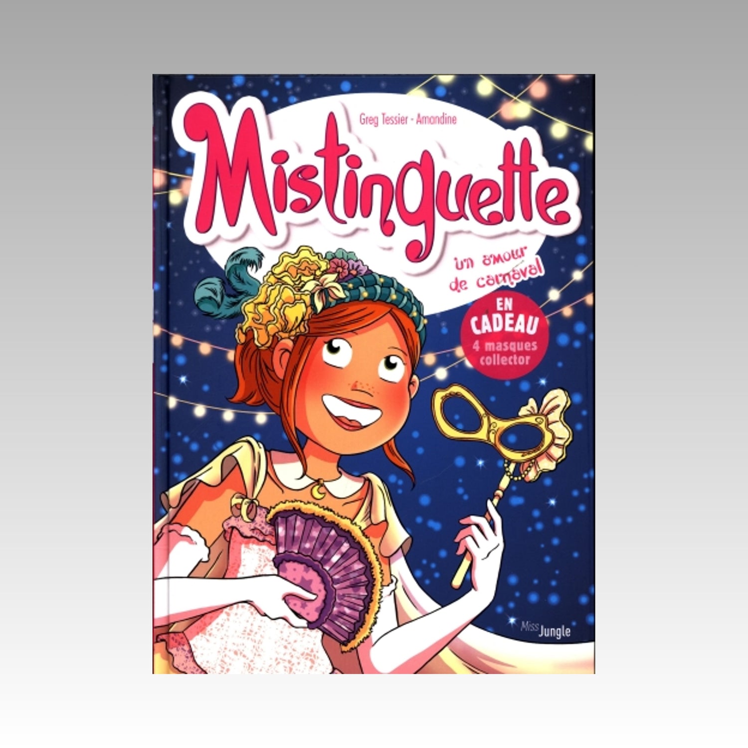 Mistinguette. Tome 9