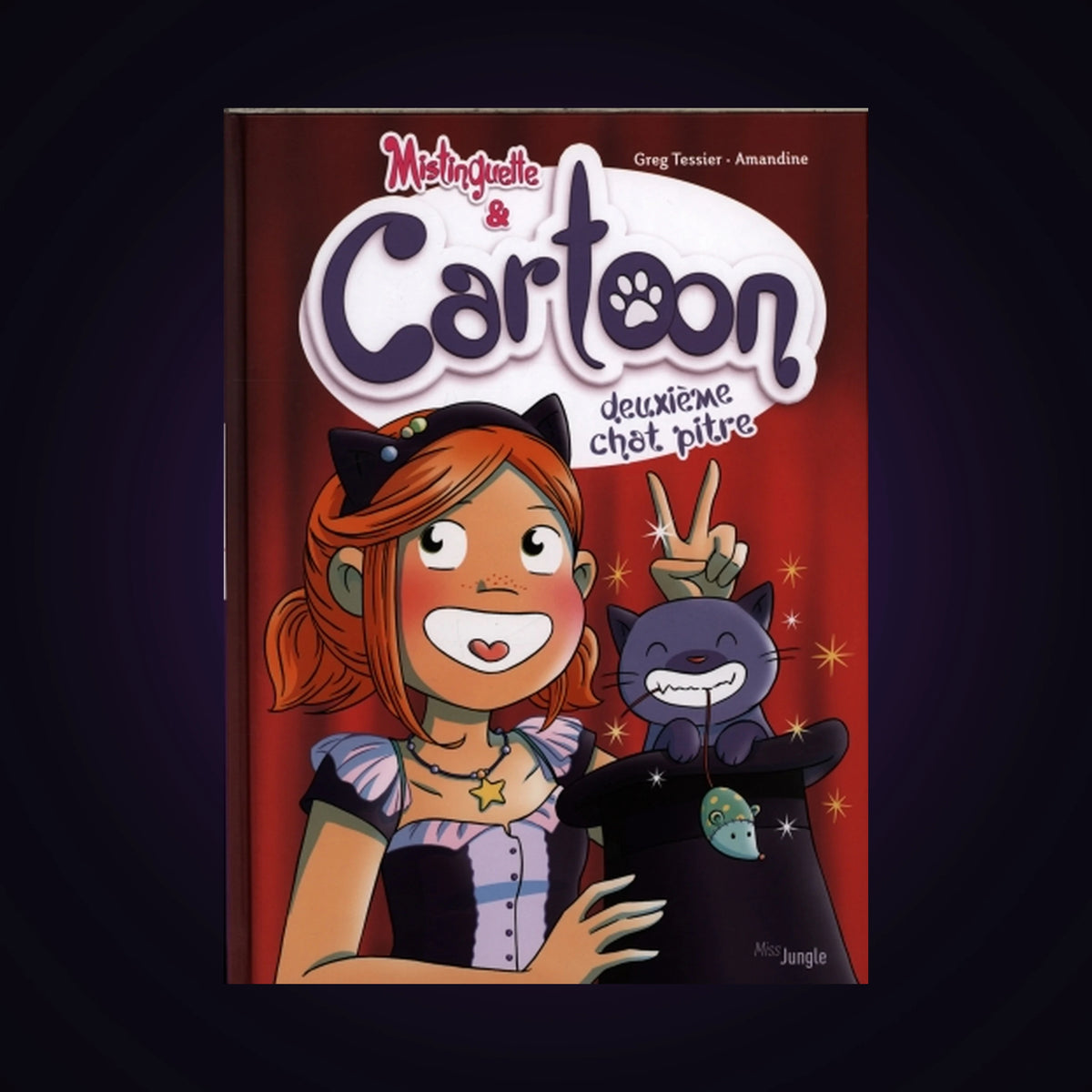 Mistinguette & Cartoon. Tome 2