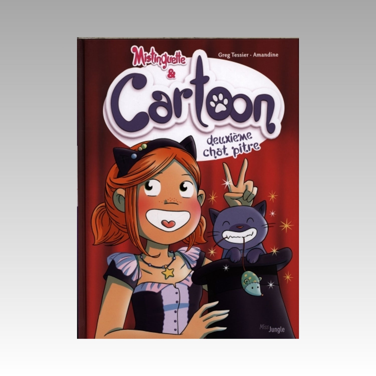Mistinguette & Cartoon. Tome 2