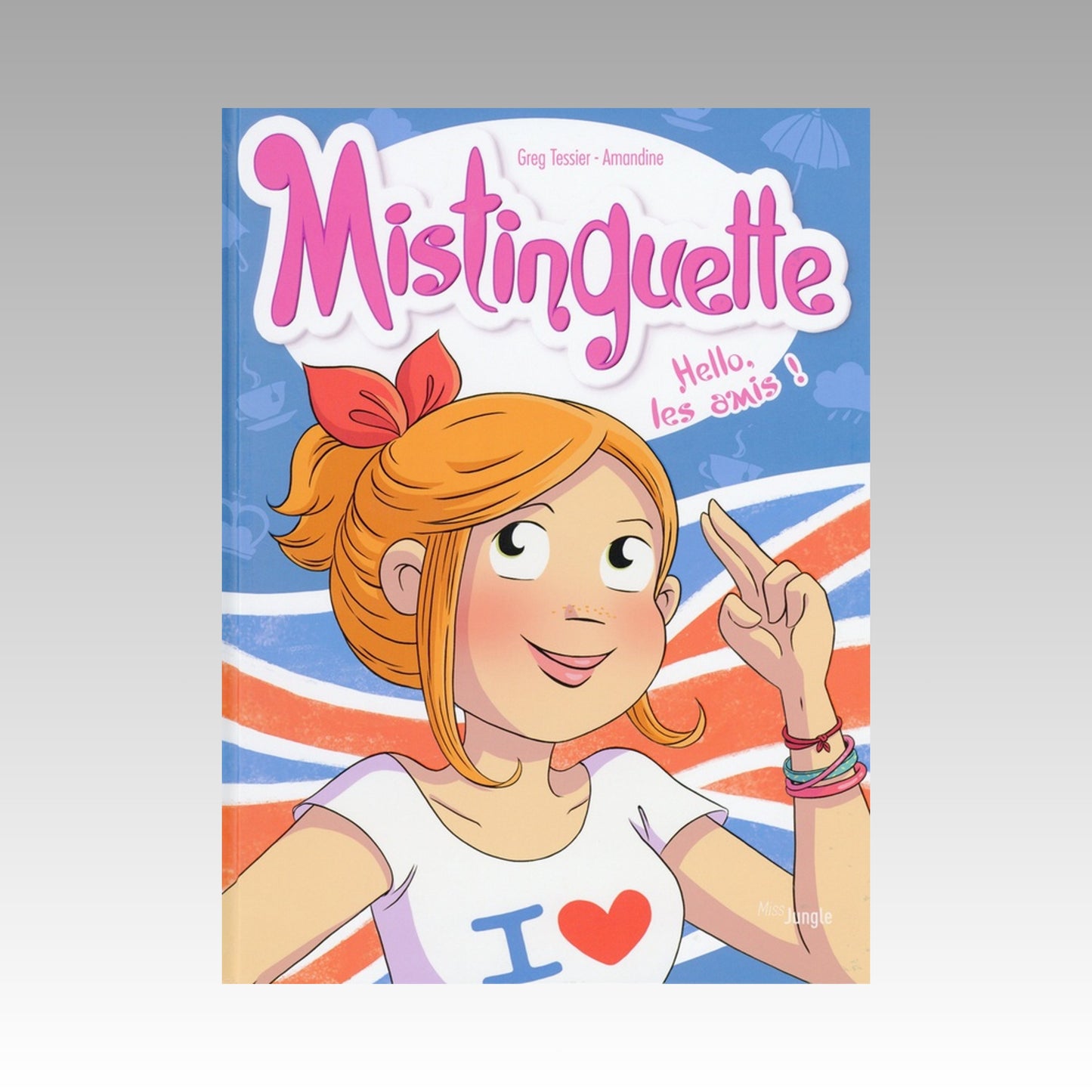 Mistinguette. Tome 10