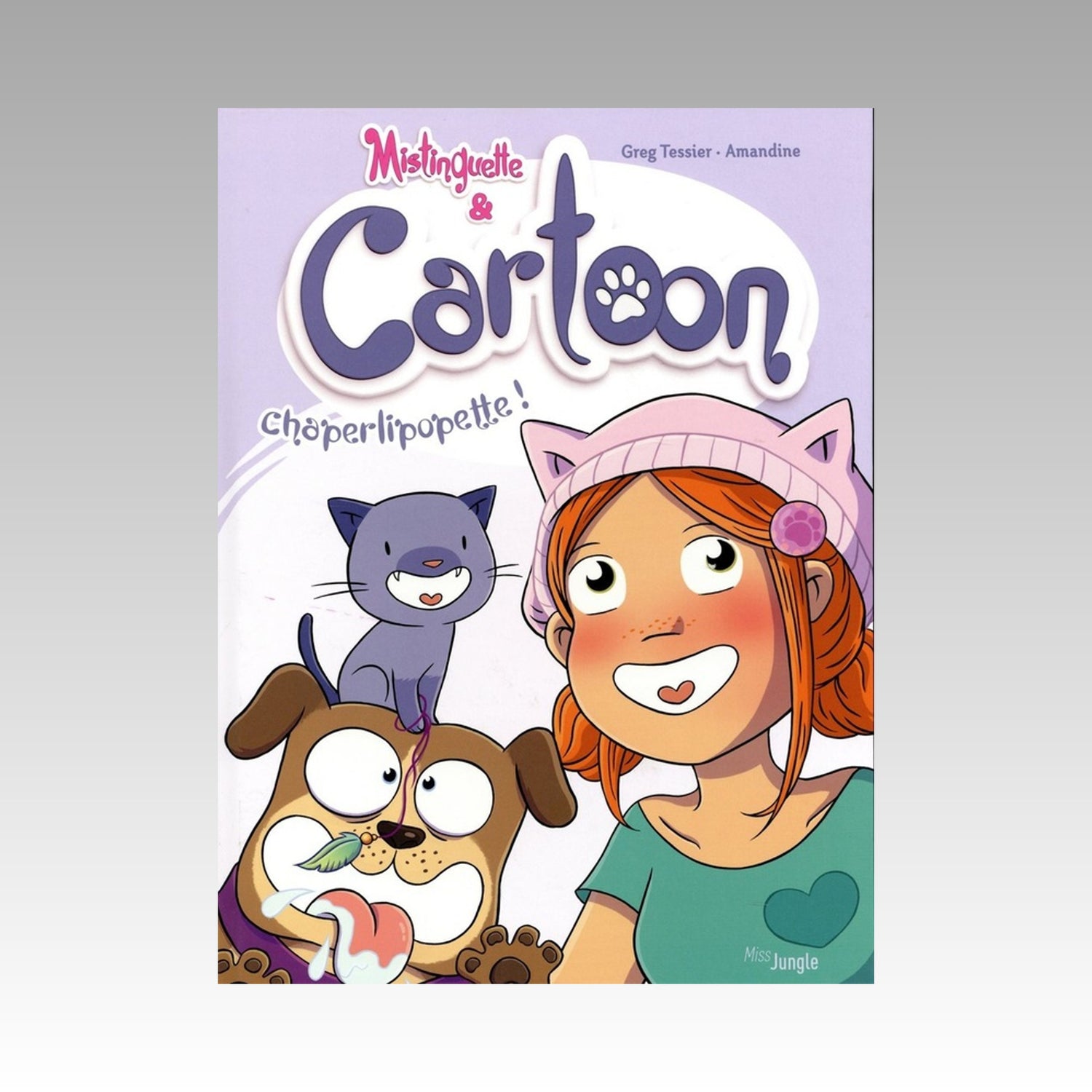 Mistinguette & Cartoon. Tome 3