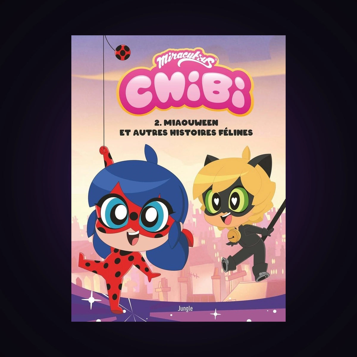 Miraculous Chibi. Tome 2