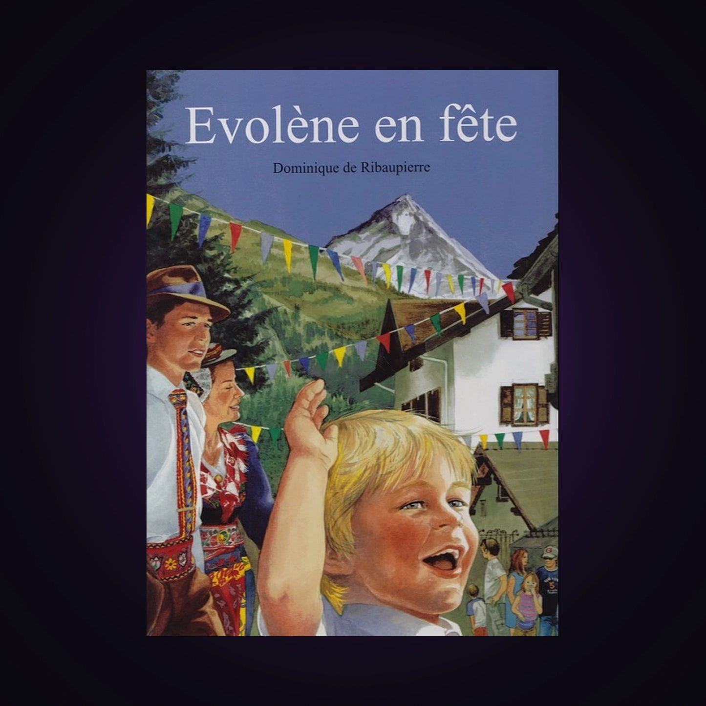 Evolène en fête