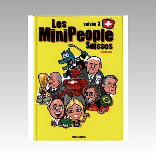 Les MiniPeople Suisses - Saison 3