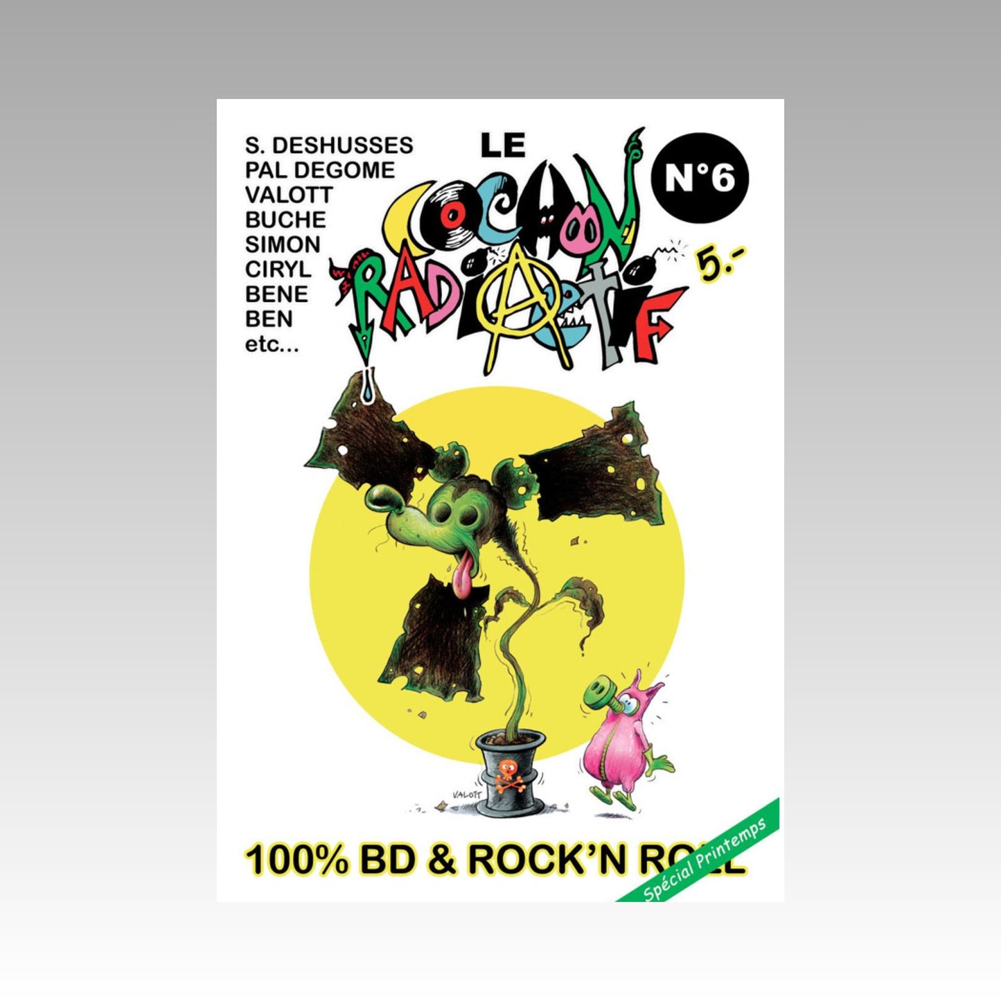 Le cochon radioactif. N°6