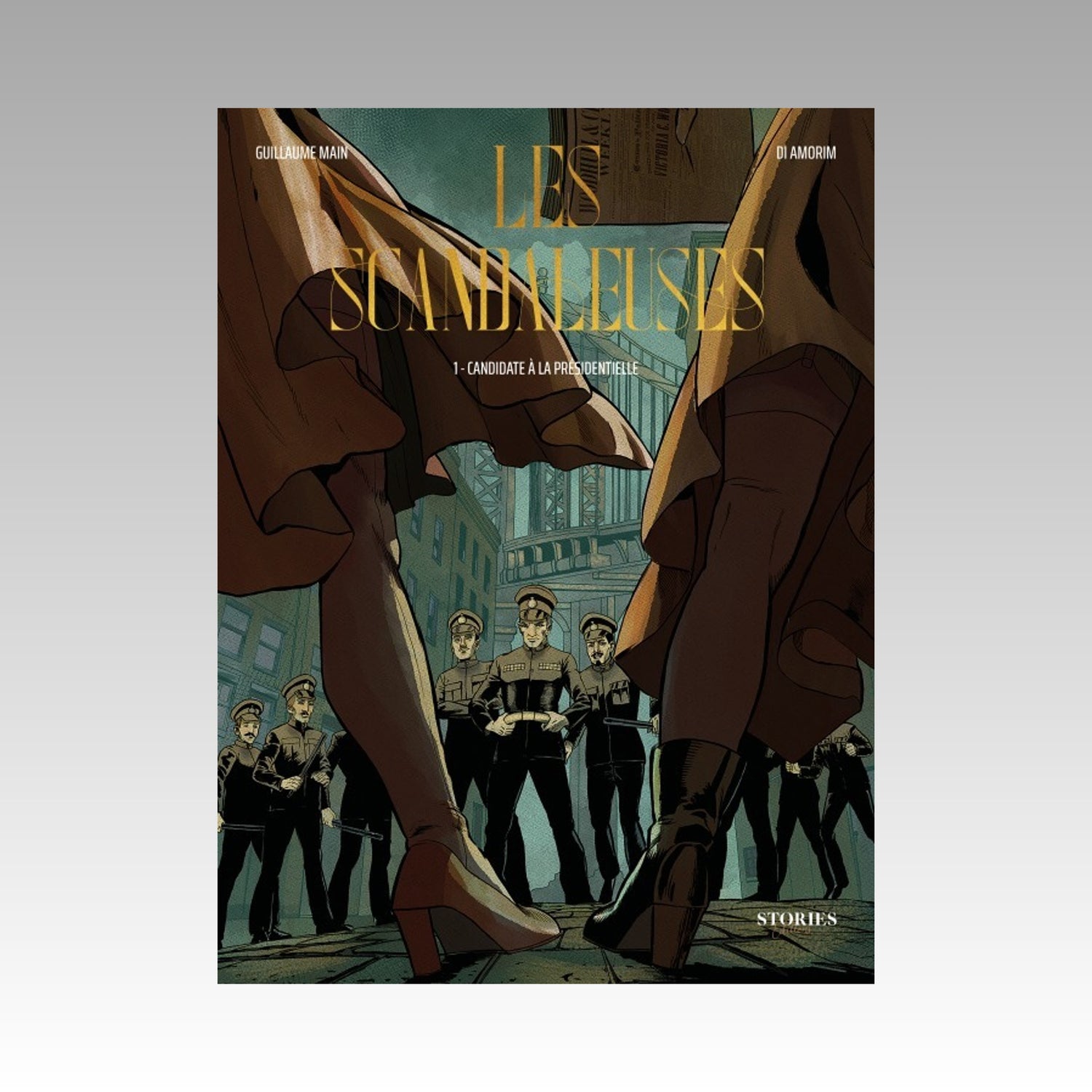 Les scandaleuses. Tome 1