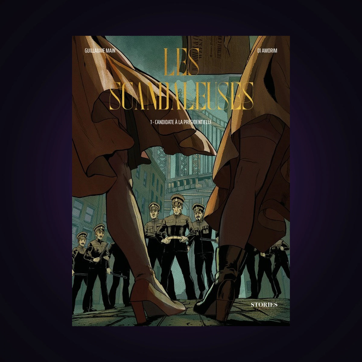 Les scandaleuses. Tome 1