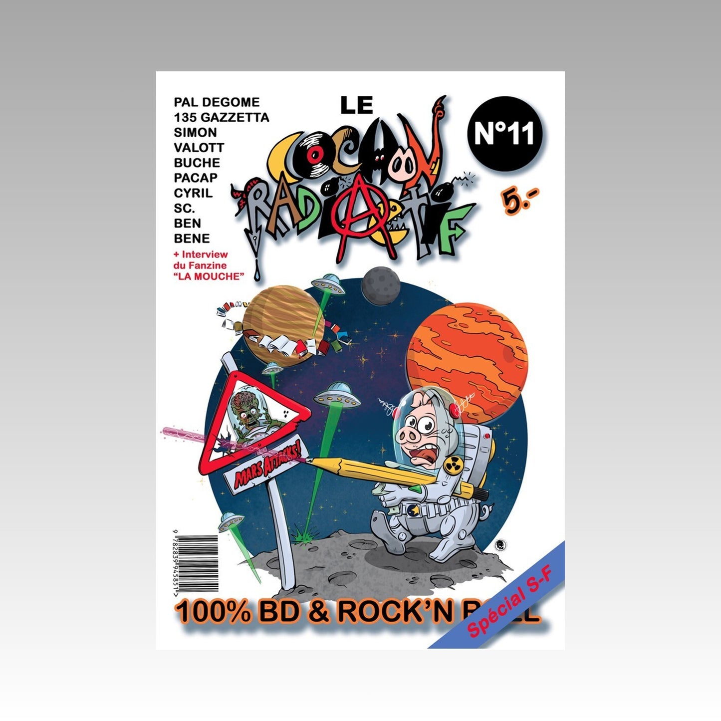 Le cochon radioactif. N°11