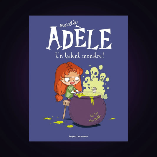 Mortelle Adèle. Tome 6