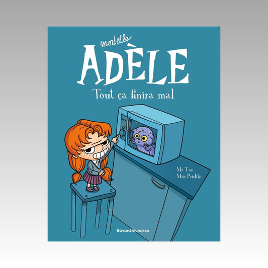 Mortelle Adèle. Tome 1