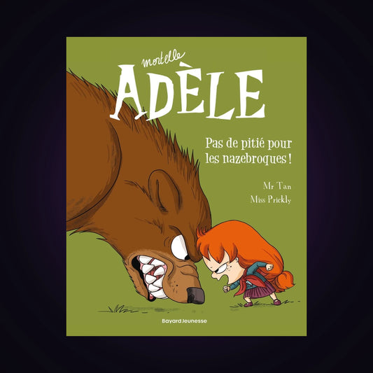 Mortelle Adèle. Tome 7