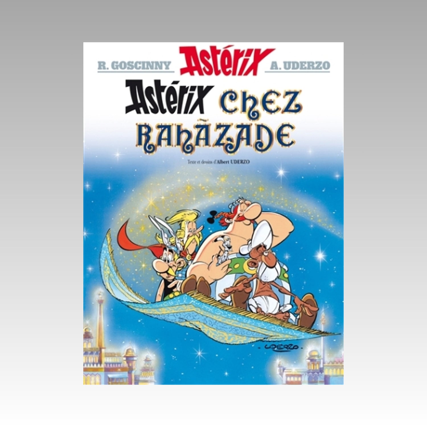 Astérix. Tome 28 - Astérix chez Rahâzade (couverture rigide 1990)
