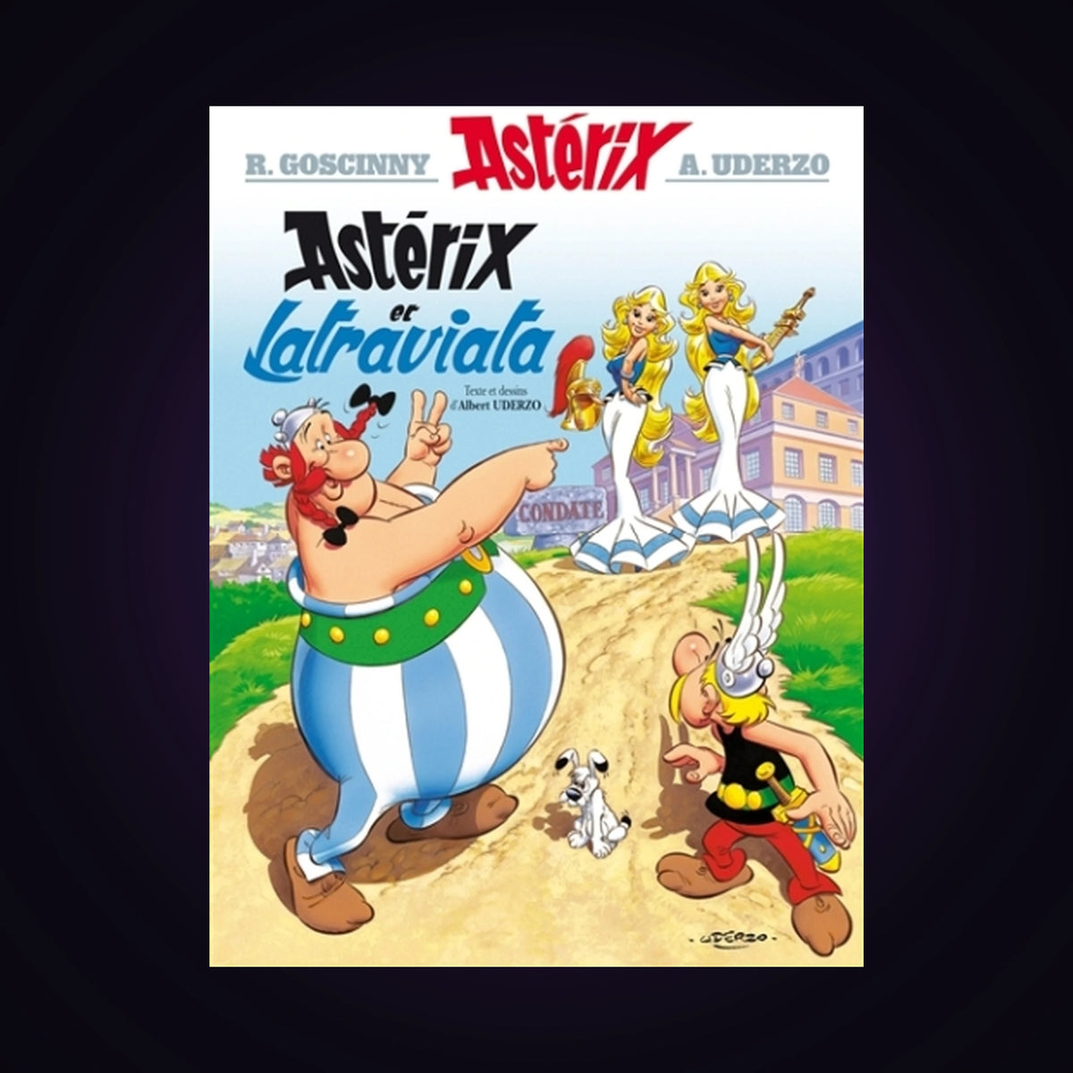 Astérix. Tome 31 - Astérix et Latraviata (couverture rigide 2001)