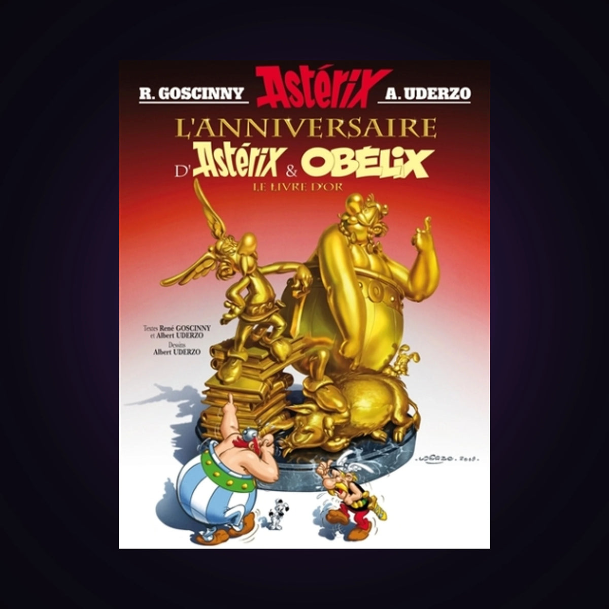 Astérix. Tome 34 - L'anniversaire d'Astérix & Obélix - Le livre d'or (couverture rigide 2009)