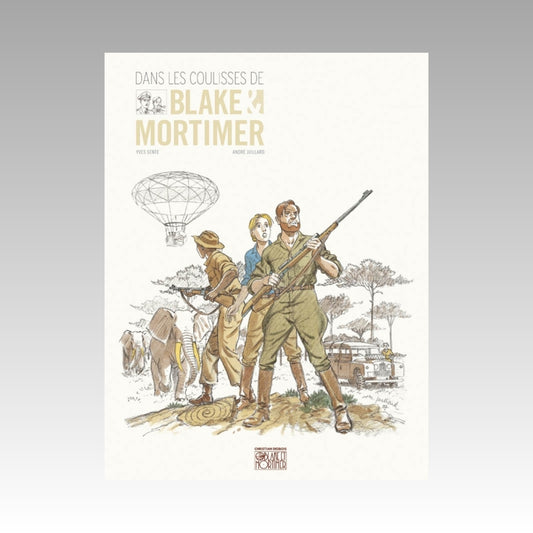 Dans les coulisses de Blake & Mortimer