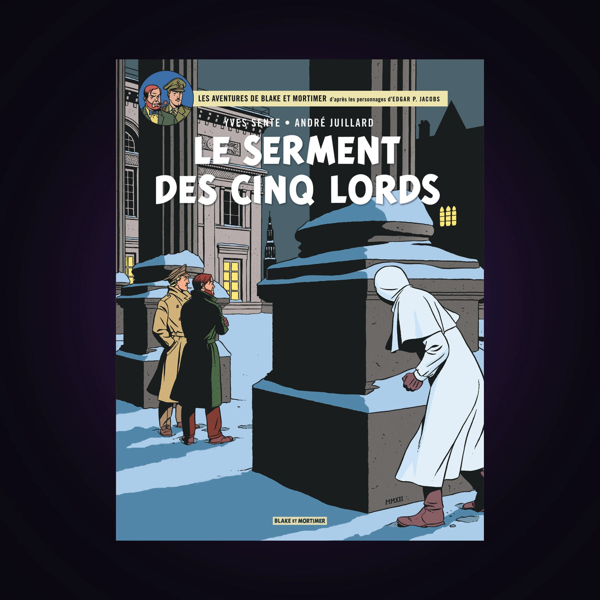Blake & Mortimer. Tome 21
