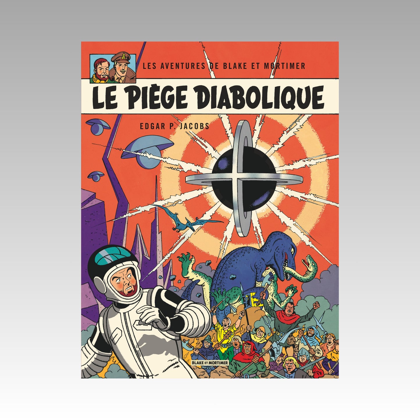 Blake & Mortimer. Tome 9