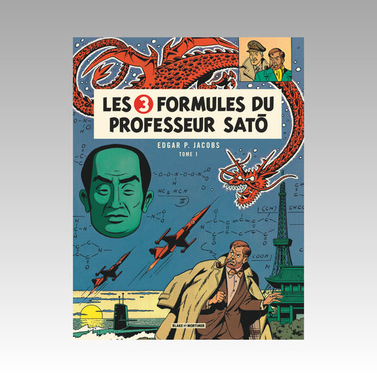 Blake & Mortimer. Tome 11 - Les 3 formules du professeur Satō. Tome 1