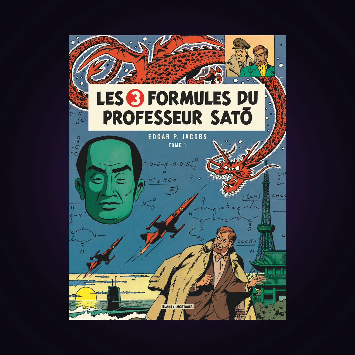 Blake & Mortimer. Tome 11 - Les 3 formules du professeur Satō. Tome 1