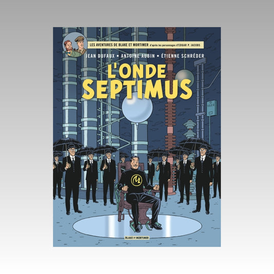 Blake & Mortimer. Tome 22