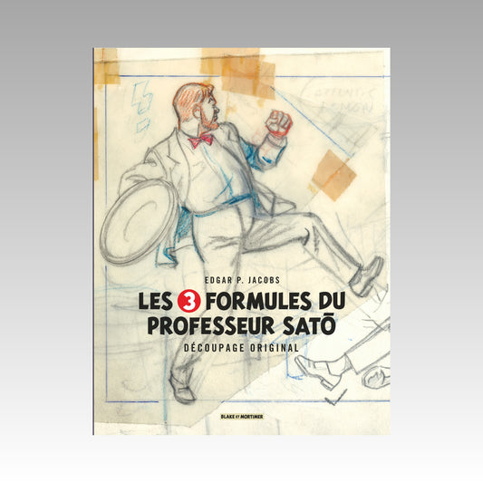 Blake & Mortimer - Hors série. Tome 7 - Intégrale - Les 3 formules du professeur Satō - Découpage original