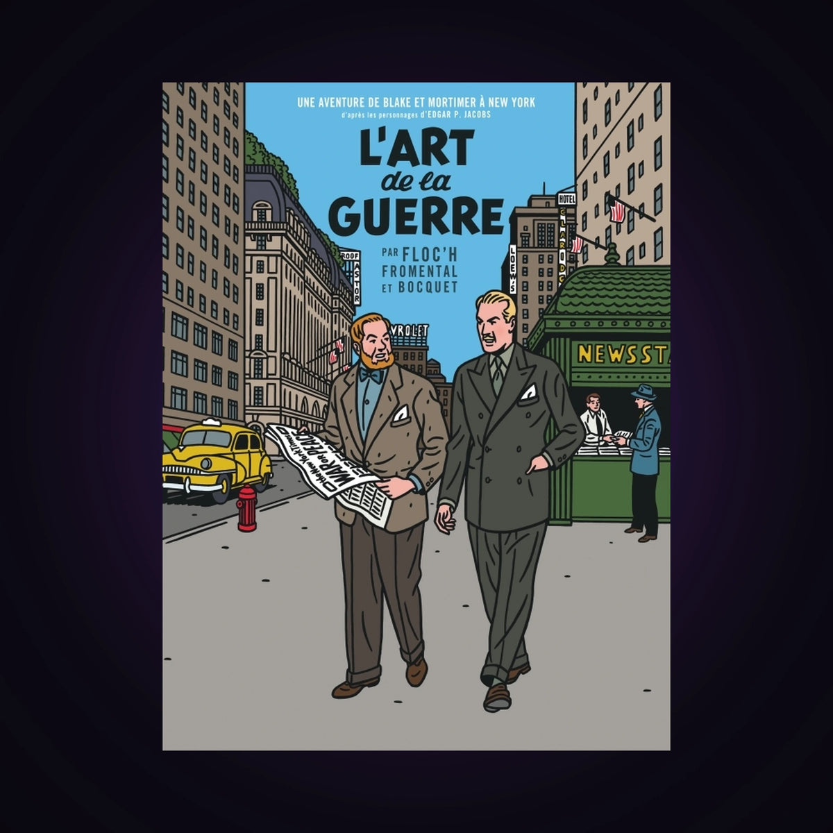 Un autre regard sur Blake & Mortimer - L'art de la guerre